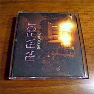 Download Ra Ra Riot - The Orchard