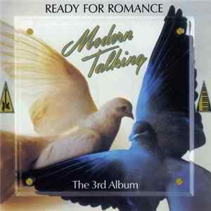 Download Modern Talking - Ready For Romance - The 3rd Album