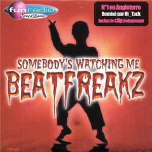 Download Beatfreakz - Somebody's Watching Me