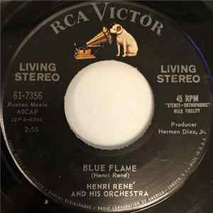 Download Henri René And His Orchestra - Blue Flame / Point Of No Return