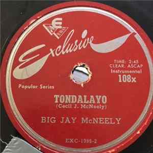 Download Big Jay McNeely - Tondalayo / Hoppin' With Hunter
