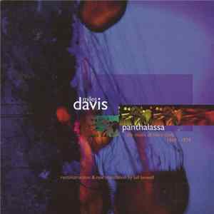 Download Miles Davis - Panthalassa: The Music Of Miles Davis 1969-1974