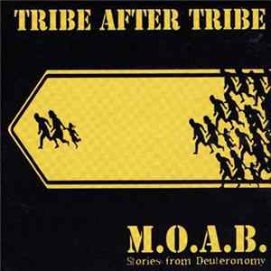 Download Tribe After Tribe - M.O.A.B.