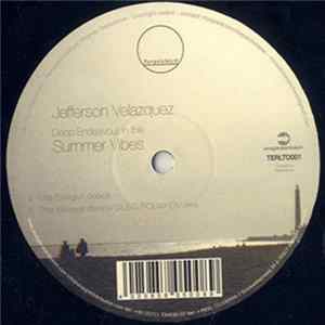 Download Jefferson Velazquez - Deep Endeavour In The Summer Vibes