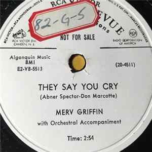 Download Merv Griffin - They Say You Cry / Neither Am I