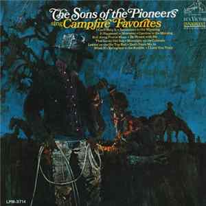 Download The Sons Of The Pioneers - The Sons Of The Pioneers Sing Campfire Favorites