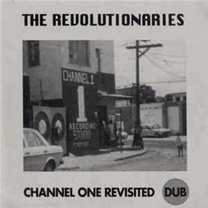Download The Revolutionaries - Channel One Revisited Dub