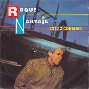 Download Roque Narvaja - Estas Conmigo