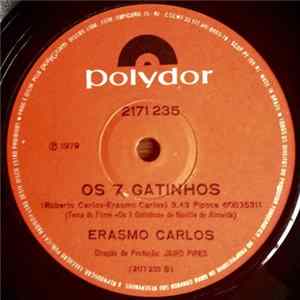 Download Erasmo Carlos - Quero Voltar / Os 7 Gatinhos