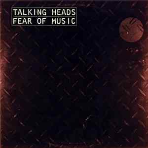 Download Talking Heads - Fear Of Music