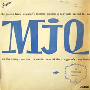 Download The Modern Jazz Quartet - MJQ