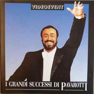 Download Pavarotti - I Grandi Successi Di Pavarotti