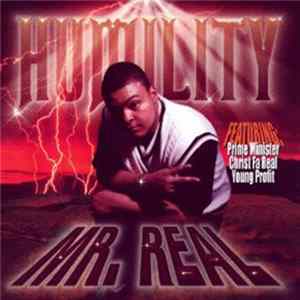 Download Mr. Real - Humility