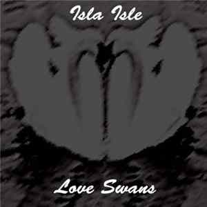 Download Isla Isle - Love Swans