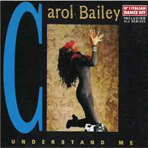Download Carol Bailey - Understand Me