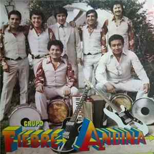 Download Grupo Fiebre Andina - Fiebre Andina