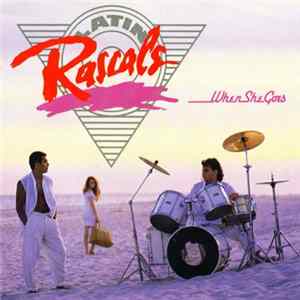 Download The Latin Rascals - When She Goes