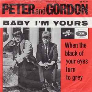 Download Peter & Gordon - Baby I'm Yours