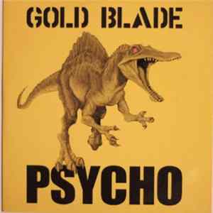 Download Gold Blade - Psycho