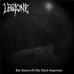 Download Legione - The Return Of The Third Imperyum