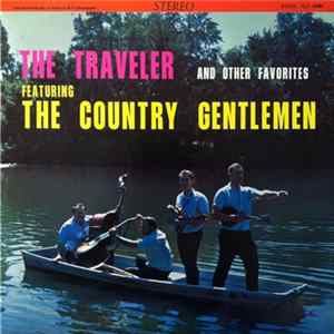 Download The Country Gentlemen - The Traveler And Other Favorites
