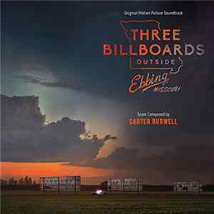 Download Carter Burwell - Three Billboards Outside Ebbing, Missouri (Original Motion Picture Soundtrack)