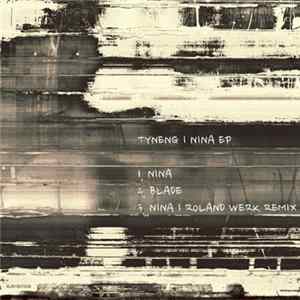 Download Tyneng - Nina EP