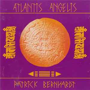 Download Patrick Bernhardt - Atlantis Angelis