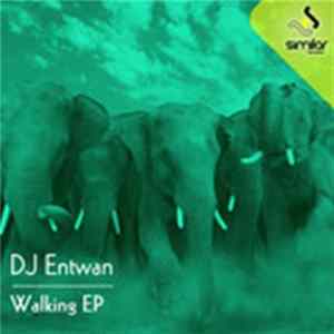 Download DJ Entwan - Walking EP