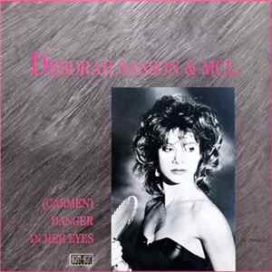 Download Deborah Sasson & MCL - (Carmen) Danger In Her Eyes