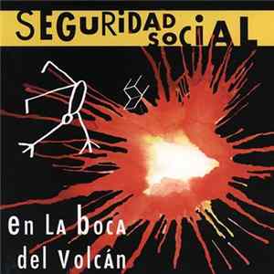 Download Seguridad Social - En La Boca Del Volcan
