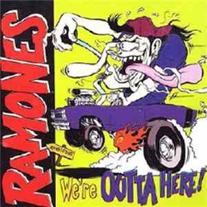 Download Ramones - We're Outta Here!