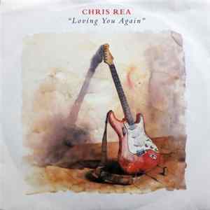 Download Chris Rea - Loving You Again