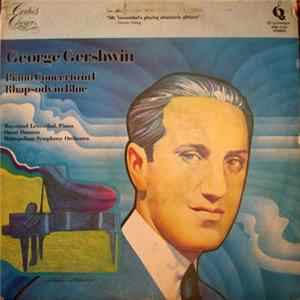 Download George Gershwin - Raymond Lewenthal - Piano, Oscar Dannon Conducting The Metropolitan Symphony Orchestra - Piano Concerto in F - Rhapsody In Blue