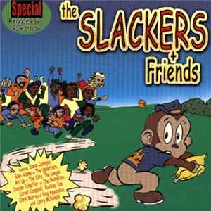 Download The Slackers - The Slackers + Friends