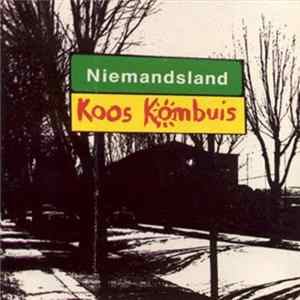 Download Koos Kombuis - Niemandsland