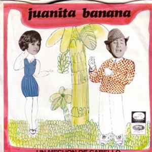 Download Luis Aguilé - Juanita Banana / Un Mechon De Cabello