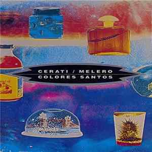 Download Cerati / Melero - Colores Santos