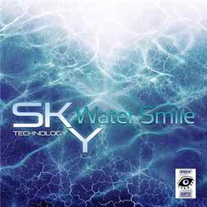 Download Sky Technology - Water Smile