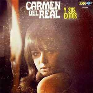 Download Carmen del Real - Y Sus Éxitos