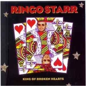 Download Ringo Starr - King Of Broken Hearts