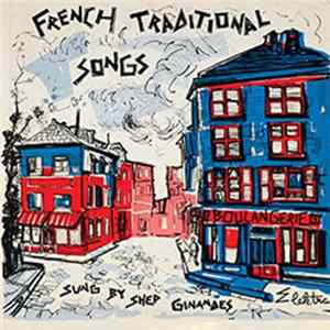 Download Shep Ginandes - French Traditional Songs