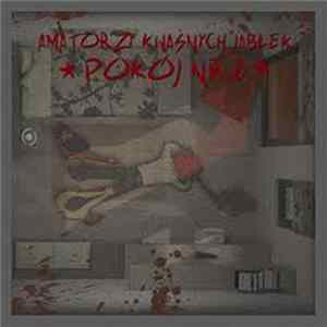 Download Amatorzy Kwaśnych Jabłek - Pokój Nr 8