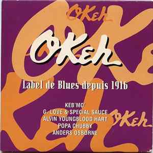 Download Various - Okeh Sampler - Label De Blues Depuis 1916