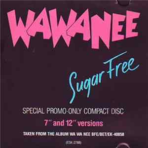 Download Wa Wa Nee - Sugar Free