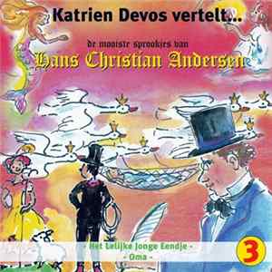 Download Katrien Devos - Katrien Devos Vertelt De Mooiste Sprookjes Van Hans Christian Andersen 3