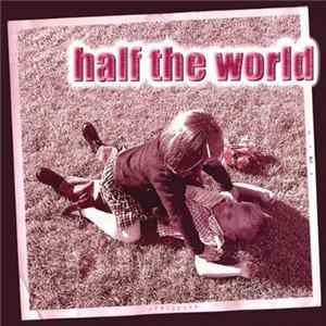 Download Half The World - Bigger Than You