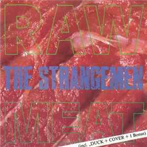 Download The Strangemen - Raw Meat