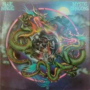 Download Blue Magic - Mystic Dragons