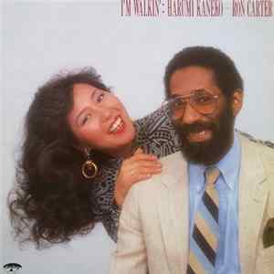Download Harumi Kaneko - Ron Carter - I'm Walkin'